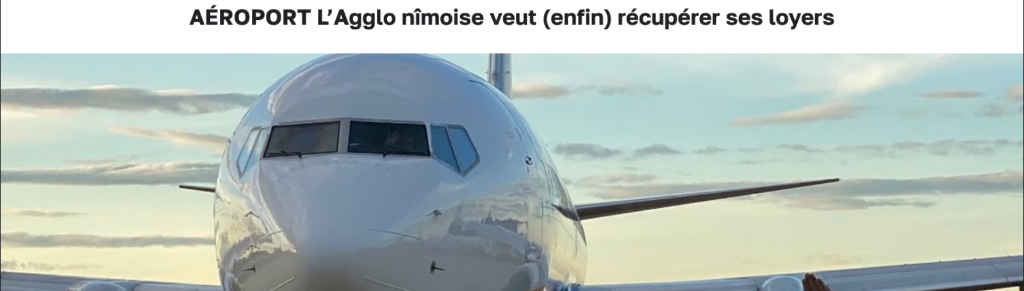 AÉROPORT L’Agglo nîmoise veut (enfin) récupérer ses loyers